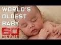 Meet the world’s oldest baby - made with 23-year-old sperm | 60 Minutes Australia