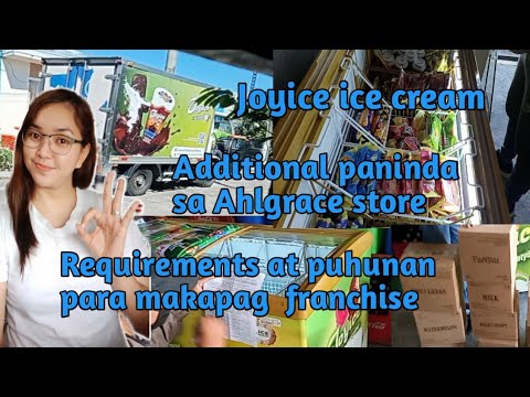 Sari sari store business Joyice ice cream additional paninda sa ahlgrace store