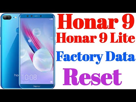 How To___Honar 9 Honar 9Lite Factory Data Reset In Hindi || Honor 9 Honar 9Lite Factory Data Reset |