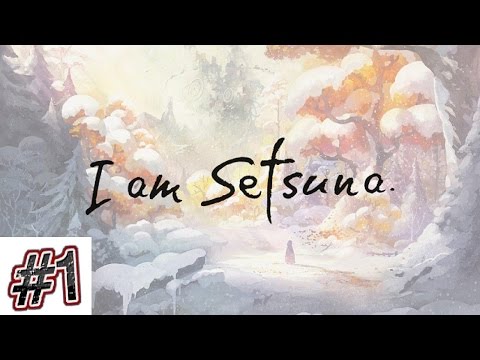 I Am Setsuna - Part 1 The Journey Begins...