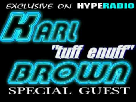 Karl Tuff Enuff Brown & Marvin Swiftfinger G -  LIVE ON HYPE RADIO - 10TH MAY2009