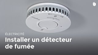 Comment installer un détecteur de fumée