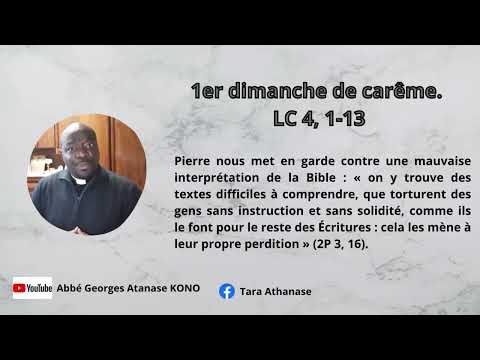 L’Évangile en 5 minutes. Premier dimanche de carême « C ». Lc, 4, 1-13.