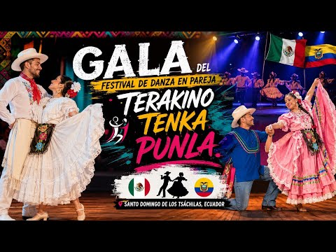 Gala del festival de danza en pareja TERAKINO TENKA PUNLA. Santo domingo de los Tsáchilas Ecuador 