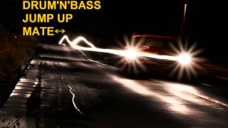 Drum and Bass Jump Up Mix