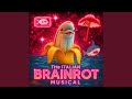 ITALIAN BRAINROT MUSICAL
