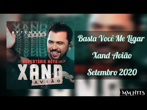 ​BASTA VOCÊ ME LIGAR - @XandAviao (Áudio Oficial)
