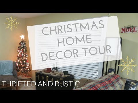COMPLETED CHRISTMAS HOME DECOR TOUR 2017 | RUSTIC AND THRIFTED | COLLAB Video