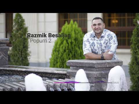 Razmik Besaljan - Popurri 2
