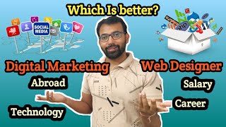 Web Designing or Digital Marketing as a Career -  