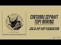 CINTAMU SEPAHIT TOPI MIRING JOGJA HIP HOP FOUNDATION LYRICS MUSIC SENGKUNI LEDA LEDE