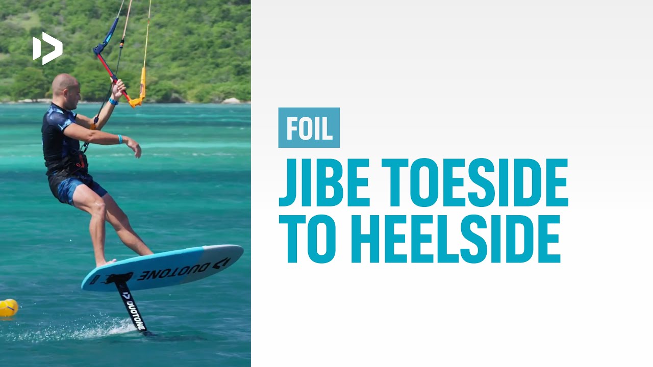 FOIL - Jibe toeside to heelside