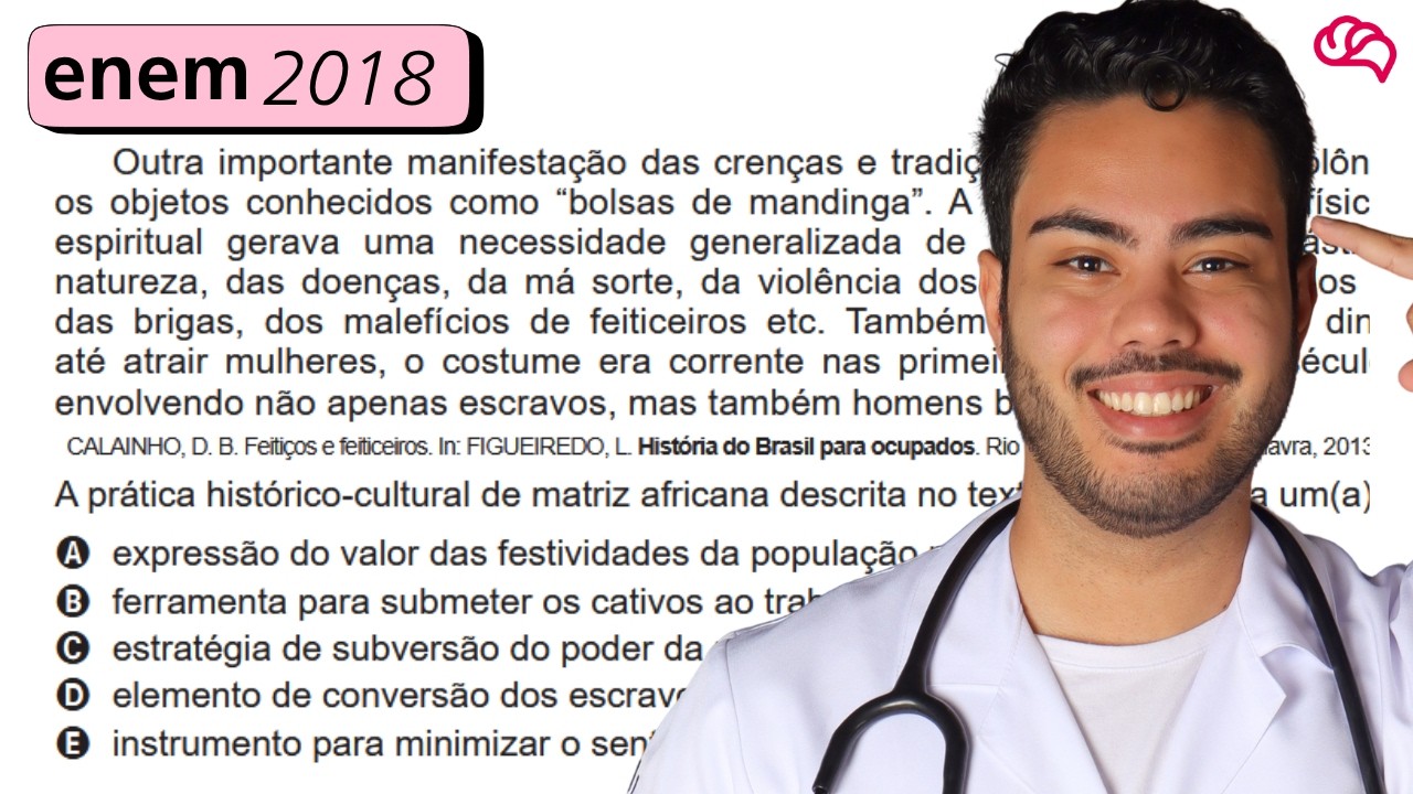 Resolução em Vídeo — Questão 64 ENEM 2018