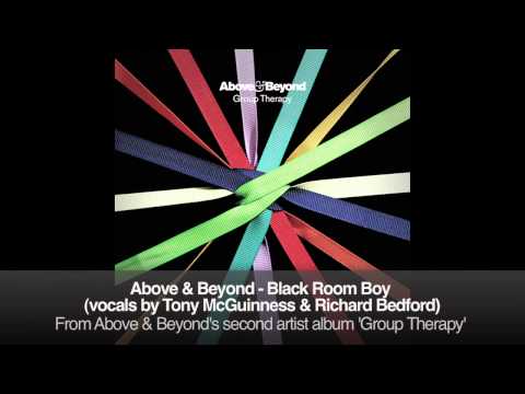 Above & Beyond - Black Room Boy (vocals by Tony McGuinness and Richard Bedford)
