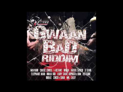 Gwaan Bad Riddim Mix 2014