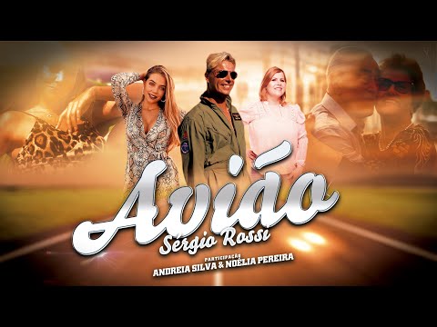 Sérgio Rossi - Avião (Official Video)