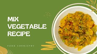 Mix Vegetable Recipe | Easy Mix Veg Recipe | ढाबा स्टाइल मिक्स वेज रेसिपी