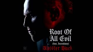 WWE Aleister Black - Root Of All Evil (Extended Loop)
