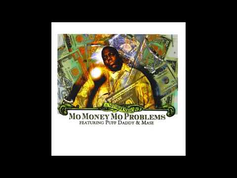 Mo Money Mo Problems Mashup