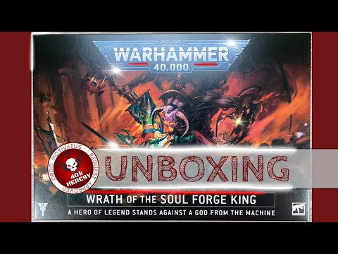 Unboxing & Review: Wrath of the Soul Forge King - Warhammer 40k