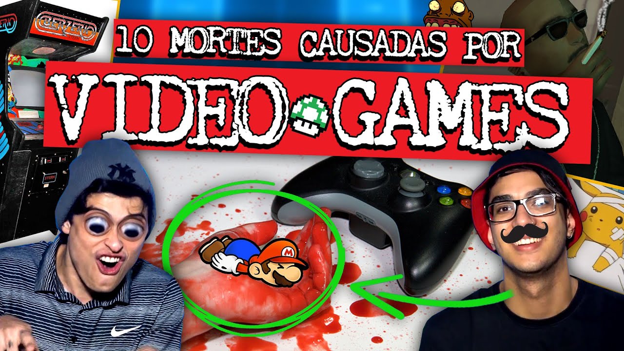 10 MORTES CAUSADAS POR VIDEO GAMES