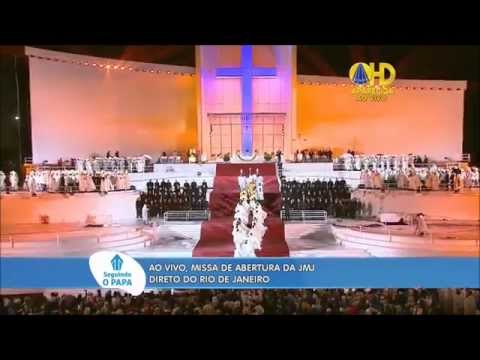 Abertura da JMJ-2013 - Canto inicial