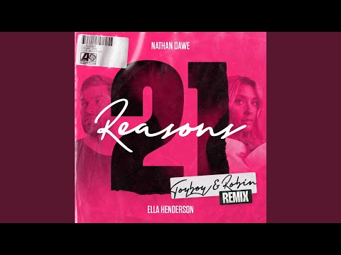 21 Reasons (feat. Ella Henderson) (Toyboy & Robin Remix) (Extended)
