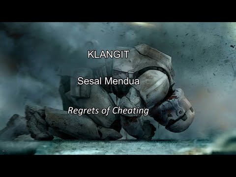 KLangit - Sesal Mendua (Lyrics Malay/Eng)