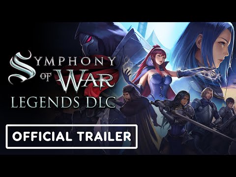 Symphony of War: The Nephilim Saga - Official Legends DLC Release Date Announcement Trailer