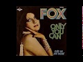 Fox - Out Of My Body - 1974