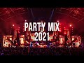 Party Mix 2021