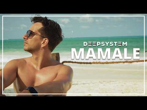 DEEPSYSTEM - Mamale 🌴 (Official Music Video)
