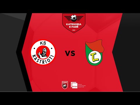 Kastrioti – Lushnja / Java 3 | Kategoria e Parë - Futboll | RTSH