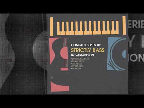 Compact Series: Strictly Bass by Variavision