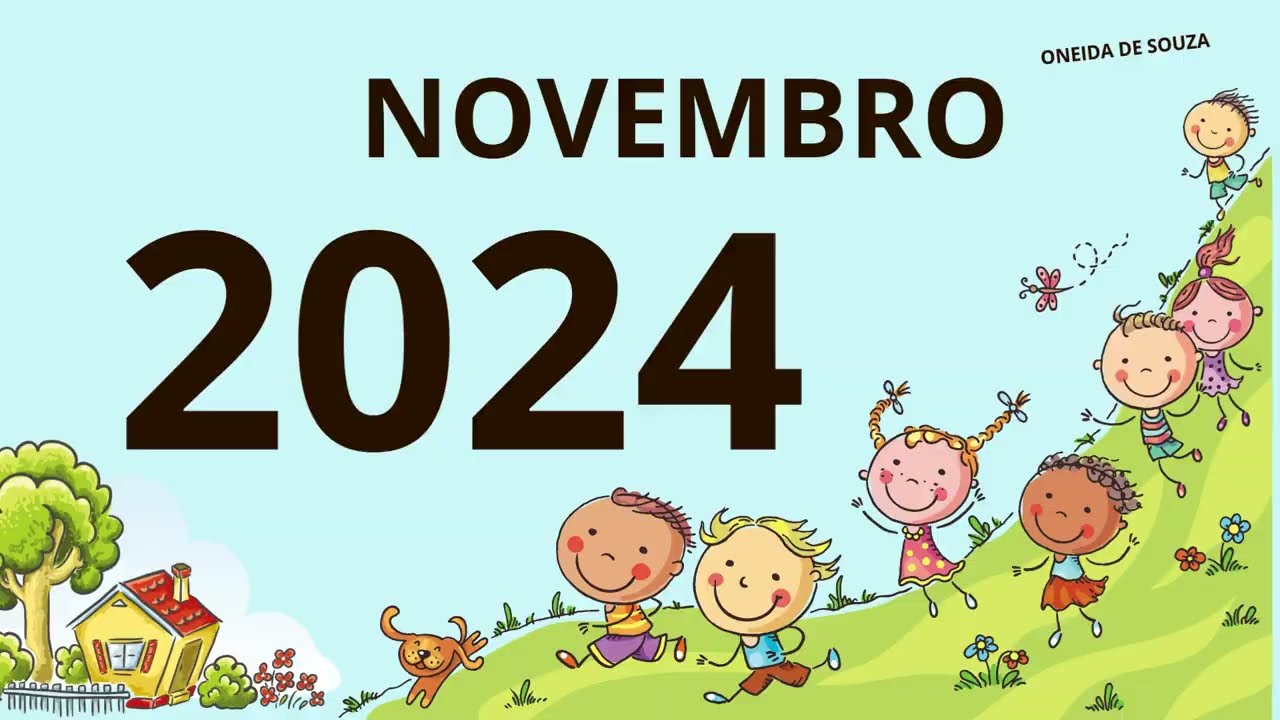 CALENDÁRIO DE NOVEMBRO DE 2024