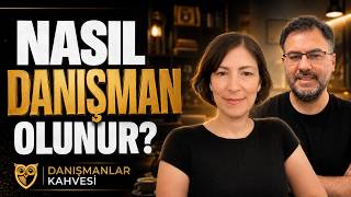 Herkes Danışman Olabilir. Ama Nasıl?