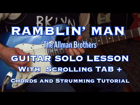Ramblin' Man - (Allman Brothers) Solo 1 Lesson  w/ ScrollingTAB and Chord Tutorial