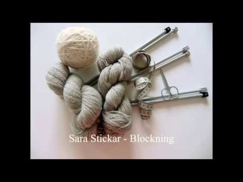 Sara Stickar - Blockning av stickat arbete