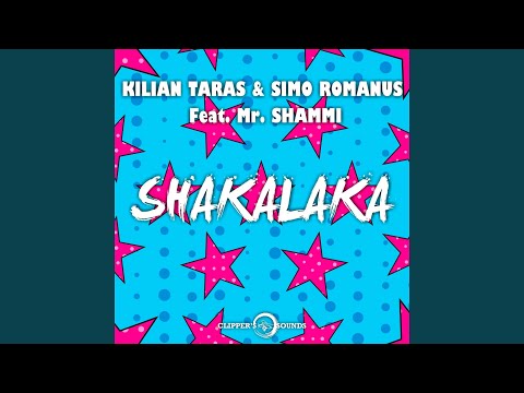 Shakalaka (feat. Mr. Shammi)