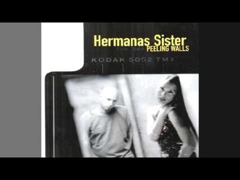 Hermanas Sister - Standing in the shadows