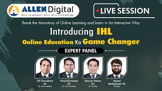 Introducing Online Education ka Game Changer - IHL (Interactive Happy learning) #ALLENDigital
