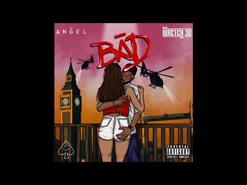 Angel - Bad feat. Wretch 32