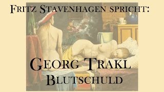 Georg Trakl „Blutschuld“