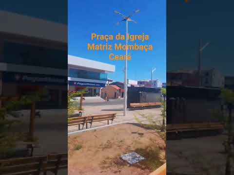 praça de Mombaça Ceará #cidadealta #nordeste #ruas
