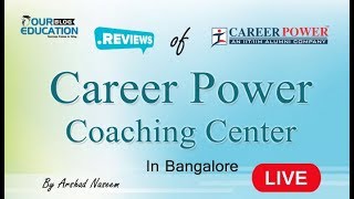 Career Power Bangalore Coaching Reviews