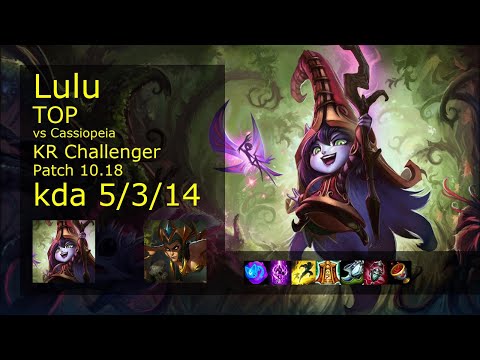 Lulu Top vs Cassiopeia - KR Challenger 5/3/14 Patch 10.18 Gameplay // [롤] 룰루 vs 카시오페아 탑