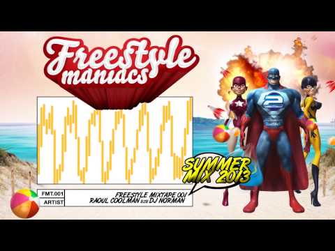 Freestyle Maniacs Mixtape 001 Dj Norman & Raoul Coolman