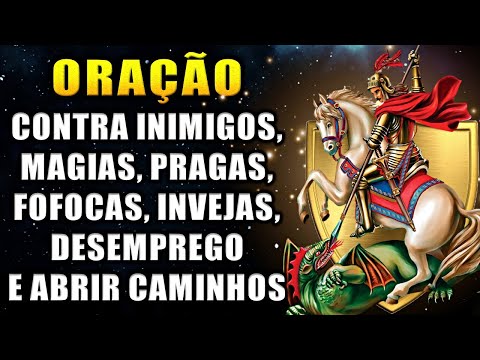 Oração FORTÍSSIMA a SÃO JORGE contra inimigos, dívidas, desemprego, doenças e abrir caminhos.⚔️