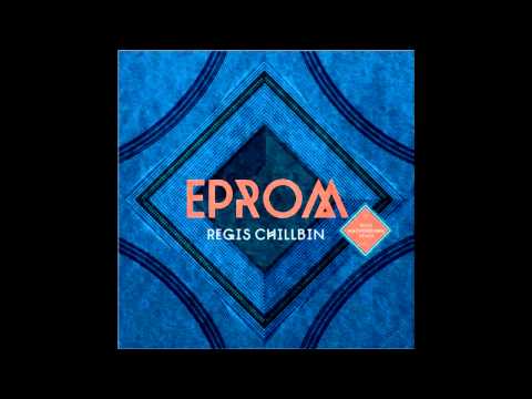 Eprom - Regis Chillbin (Machinedrum Remix)