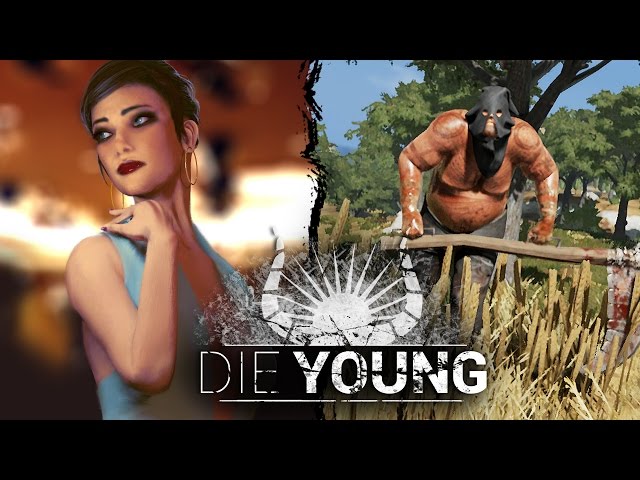 Video - Die Young (PC)